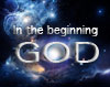 Image of outer space - In the beginning GOD